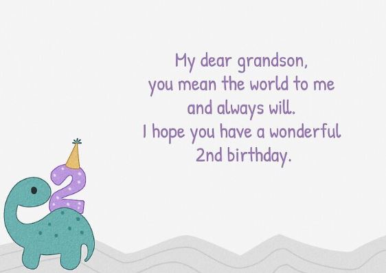 2nd birthday wishes for grandson