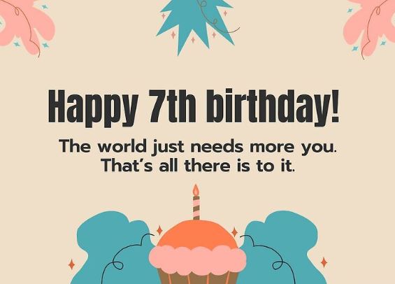 7th birthday wishes from father