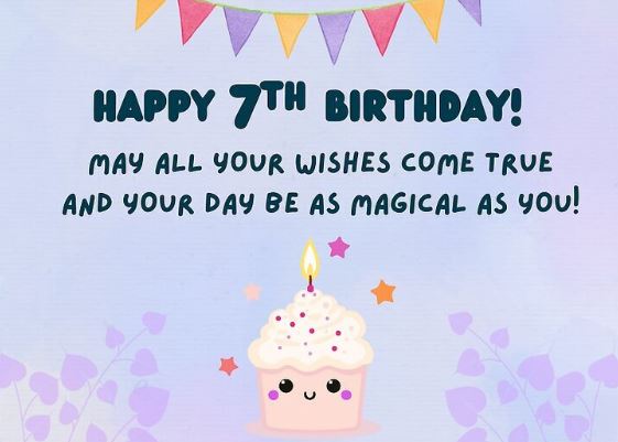 7th birthday wishes