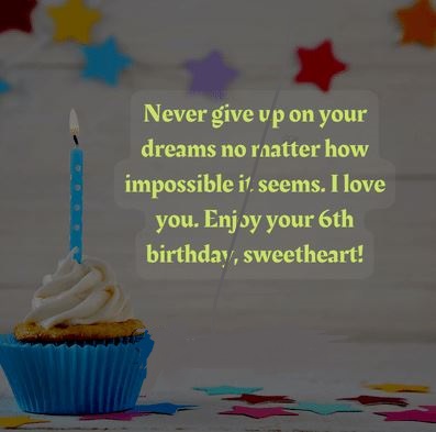 happy sixth birthday wishes