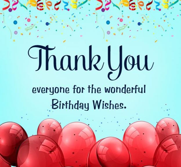 thank you everyone for birthday wishes