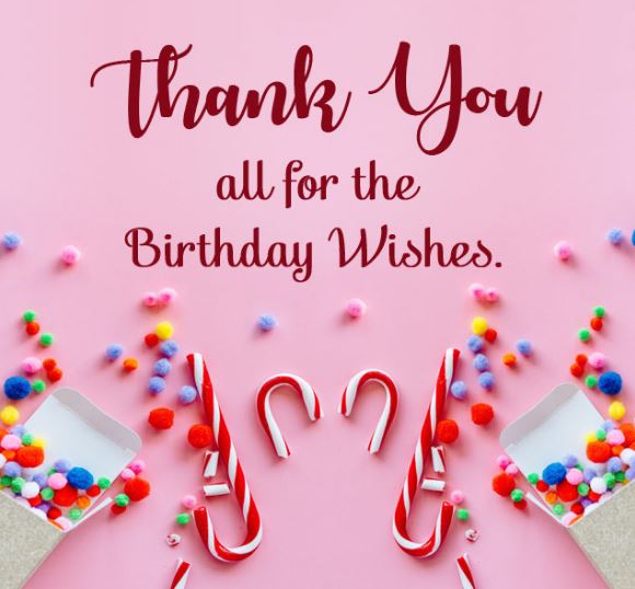 thank you for your birthday wishes