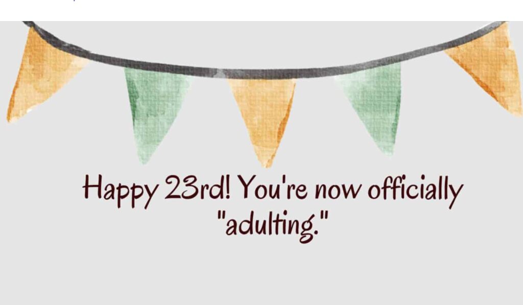 23rd birthday wishes for girl