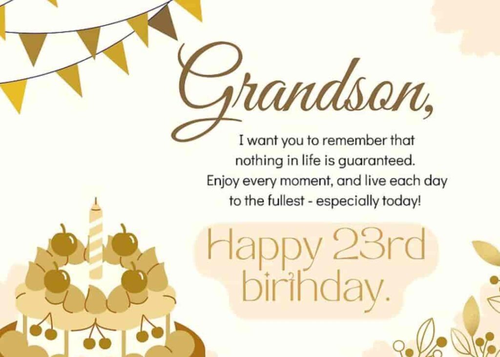 23rd birthday wishes for grandson