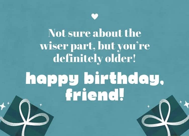 Heart touching birthday wishes for male friend