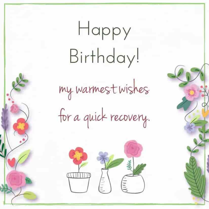 Birthday Wishes for Sick Friend in Hospital