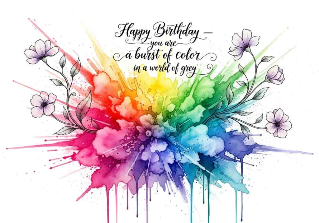 two line birthday wishes for partner colorful watercolor explosion rainbow flowers