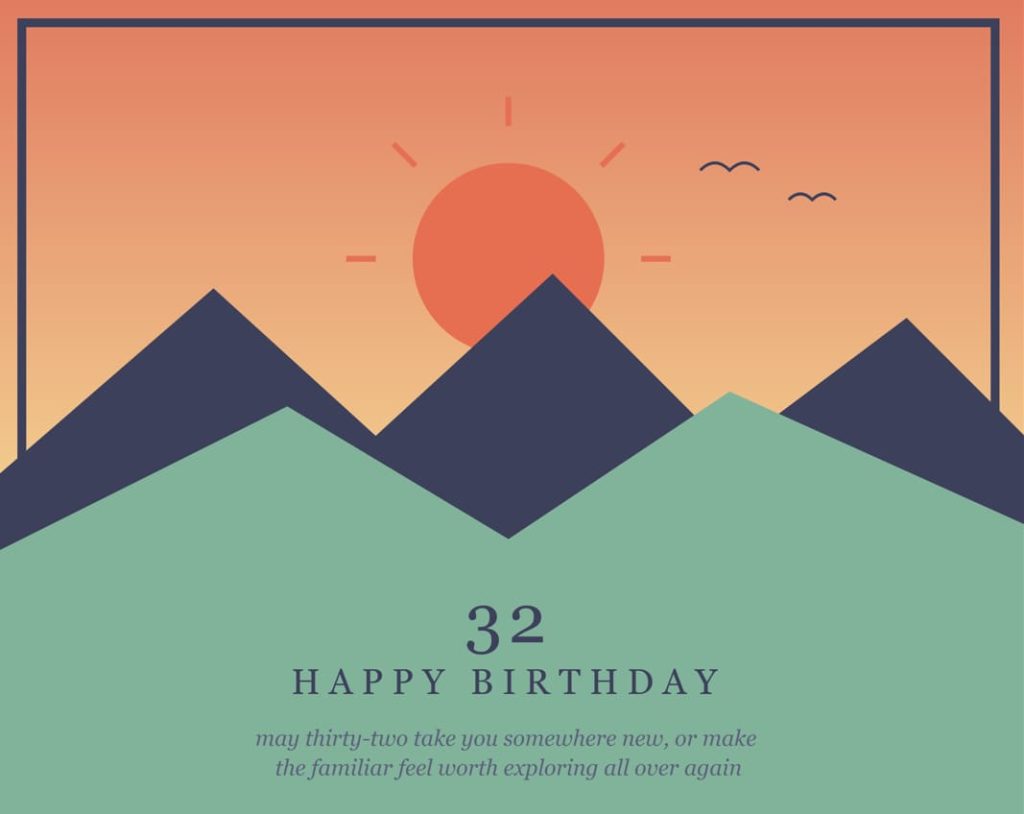 Best 32nd birthday wishes