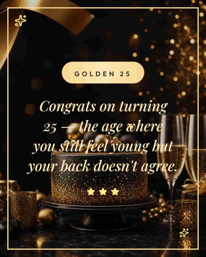 Happy 25th birthday wishes with birthday cake and celebration decorations