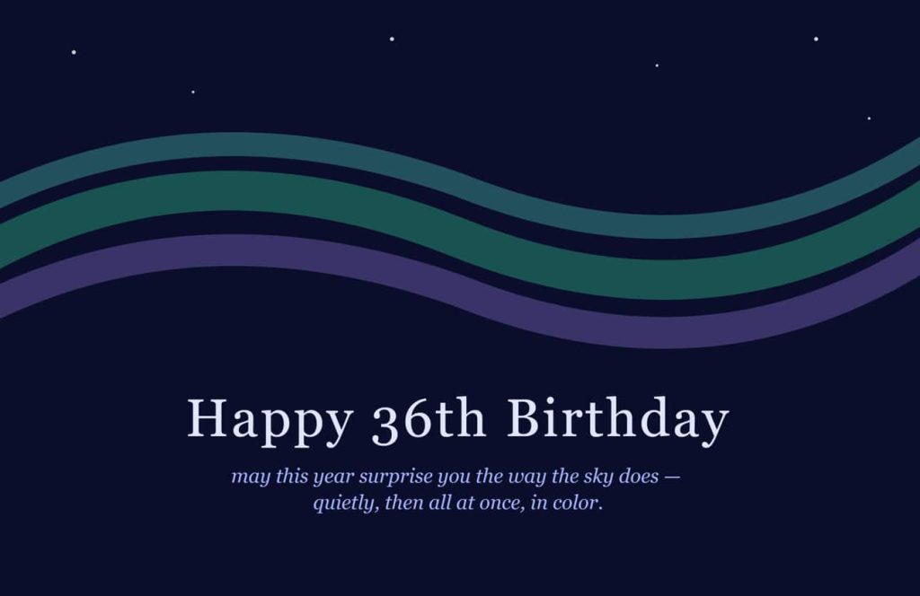 36th happy birthday