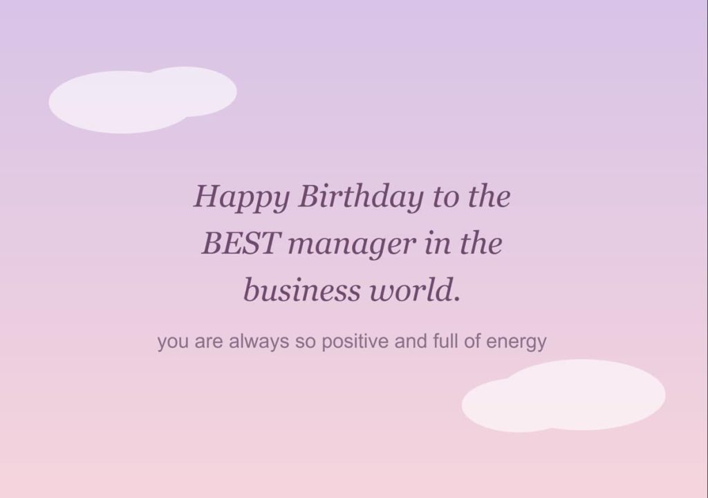 Heartfelt birthday wishes for a respected manager
