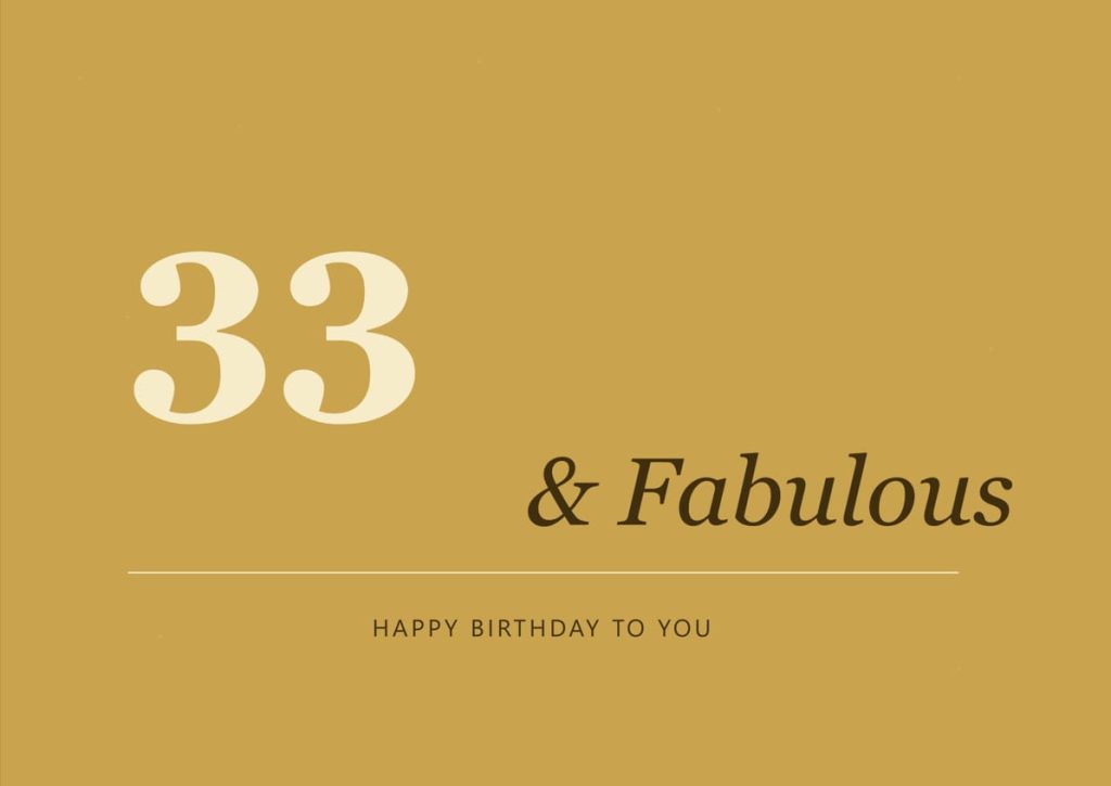 happy 33rd birthday