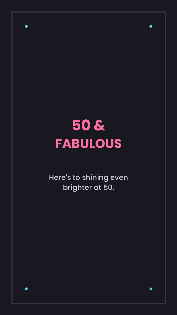 50 & Fabulous Birthday Card - Here's to shining even brighter at 50