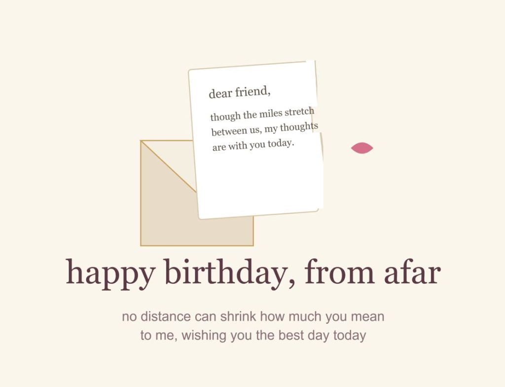 Emotional birthday wishes for a friend far away