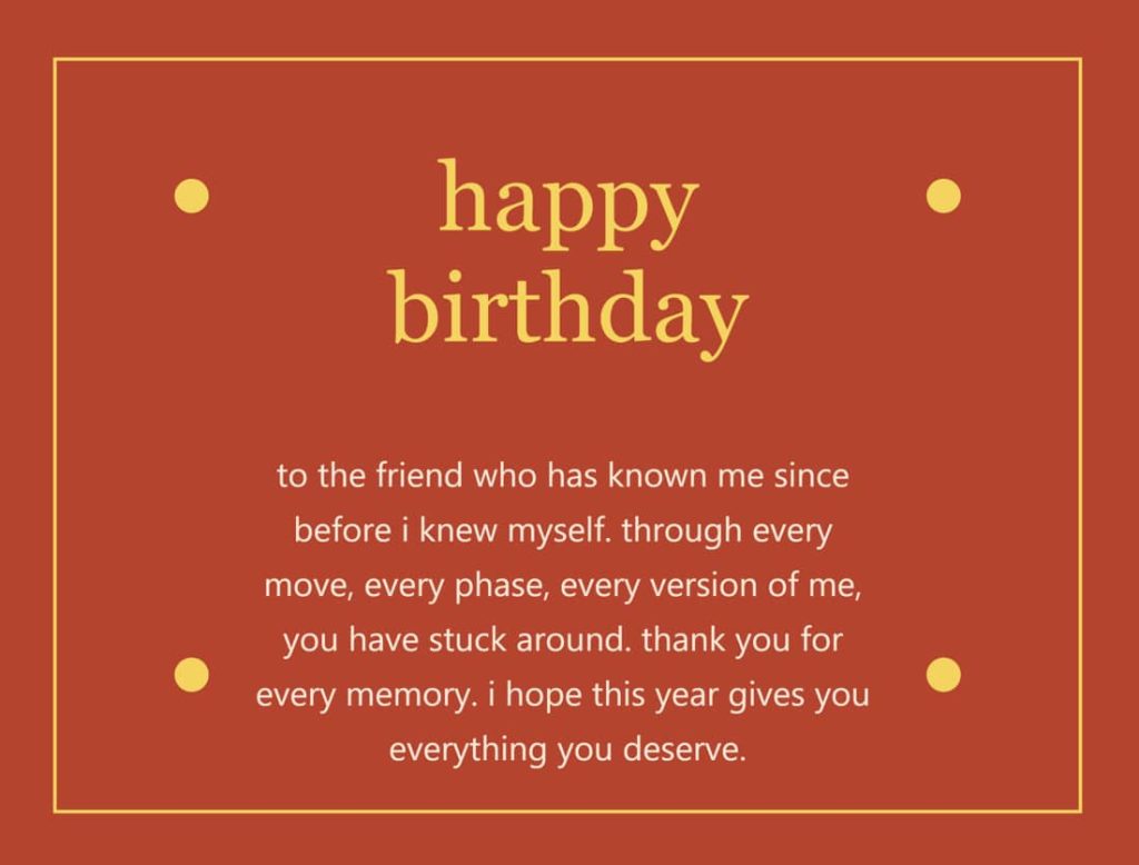 Happy birthday wishes for childhood friend