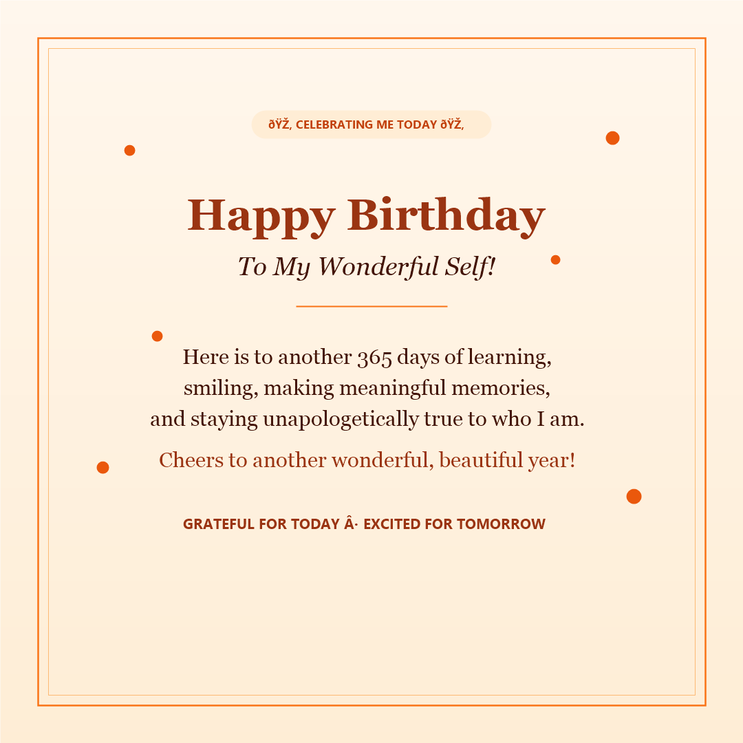 Warm peach and champagne Happy Birthday to Me card - Celebrating myself on my special day