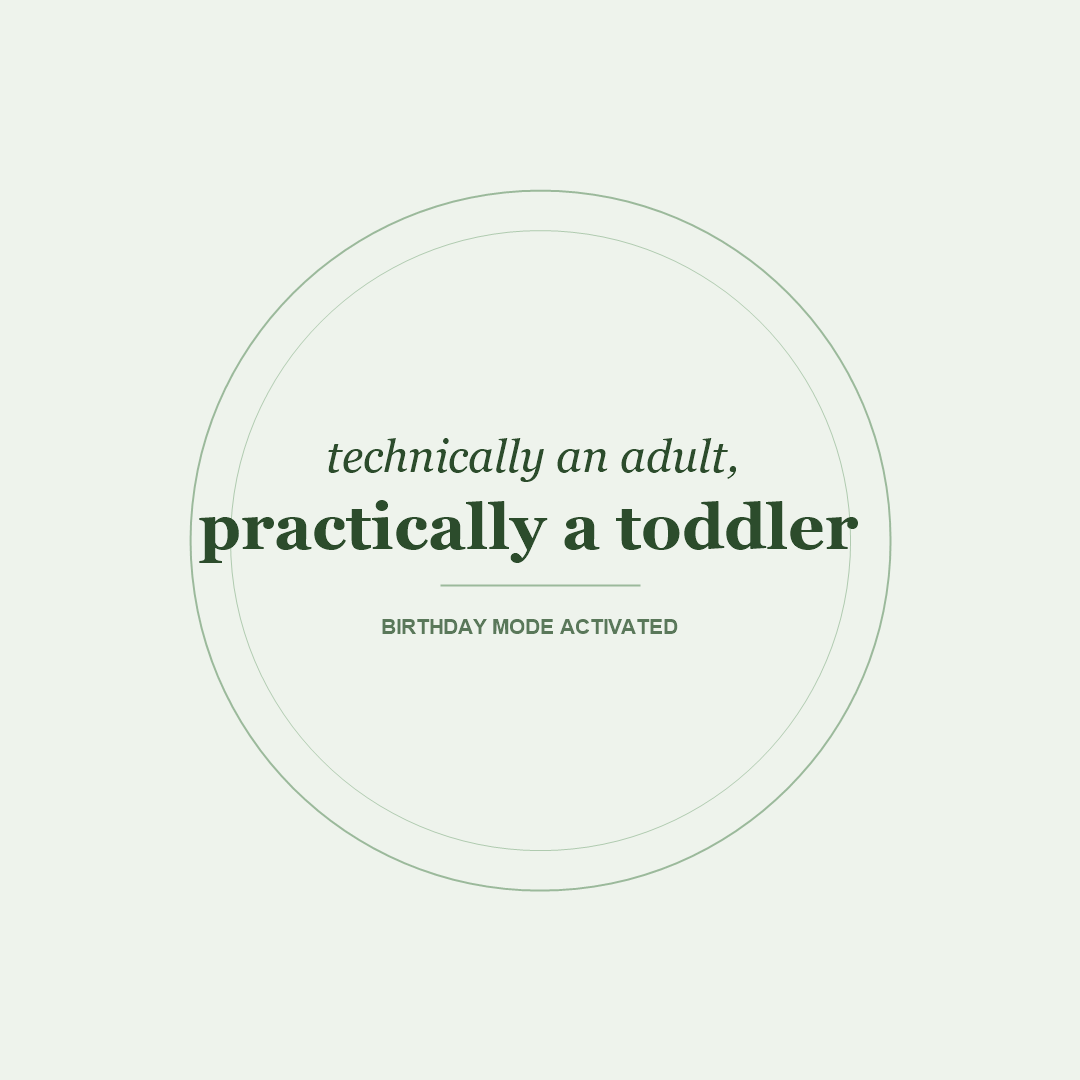 Funny Birthday Roast Card - Technically an adult, practically a toddler. Birthday mode activated