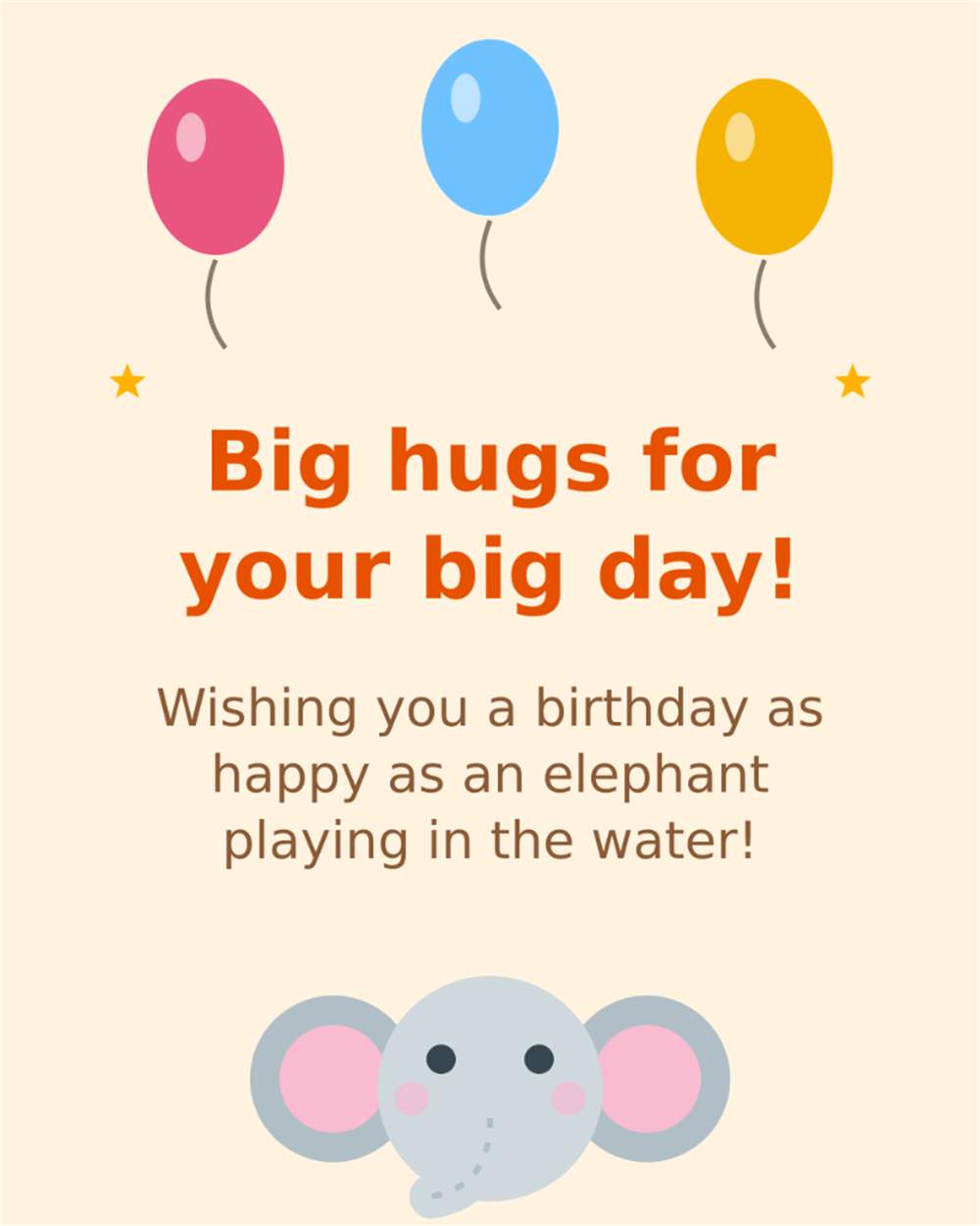 Big hugs for your big day happy birthday as an elephant playing in water card