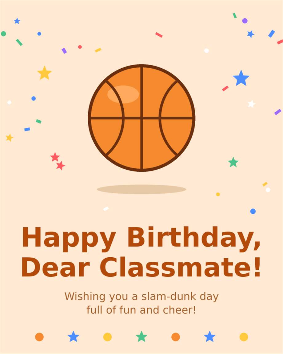 Happy birthday dear classmate wishing you a slam dunk day basketball birthday card