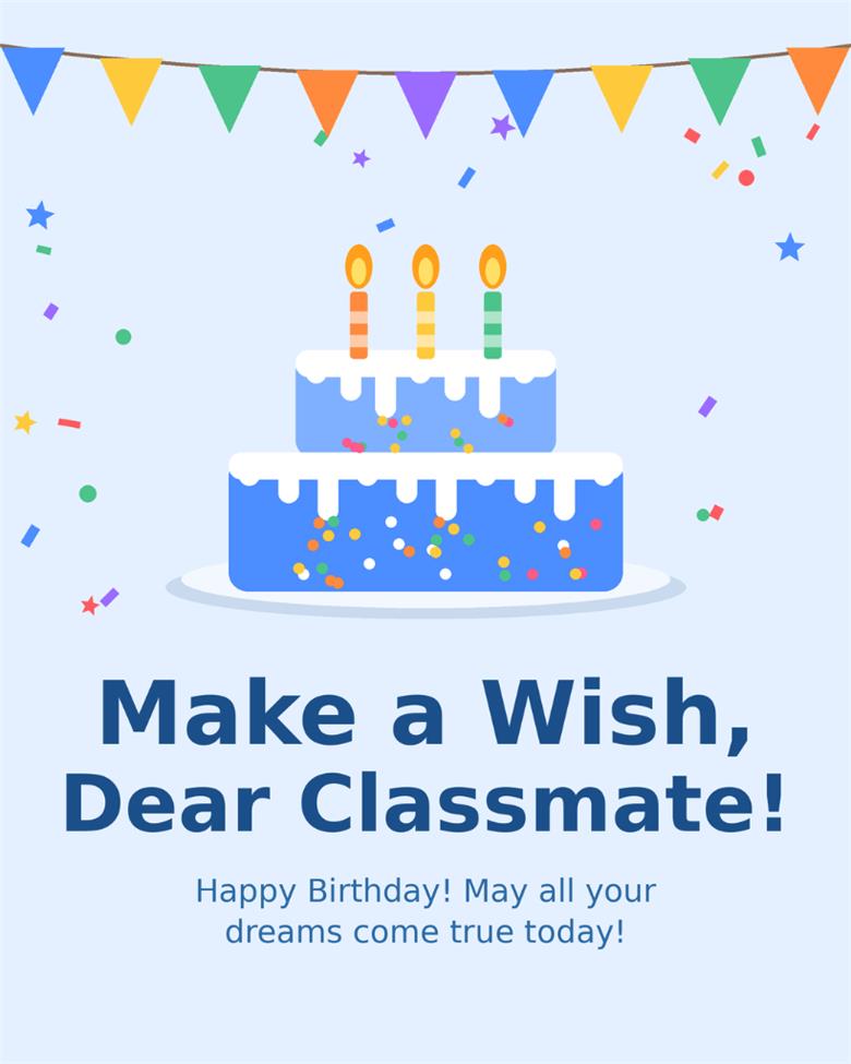 Make a wish dear classmate happy birthday blue cake with candles birthday card for classmate boy