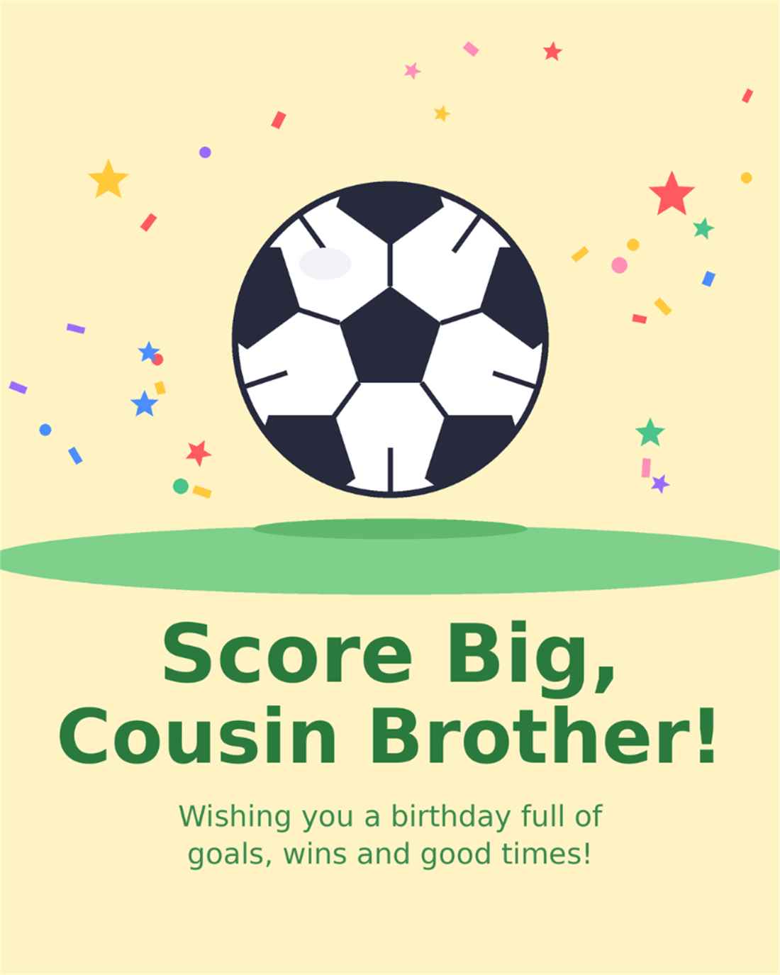Happy birthday cousin brother score big goals soccer football card