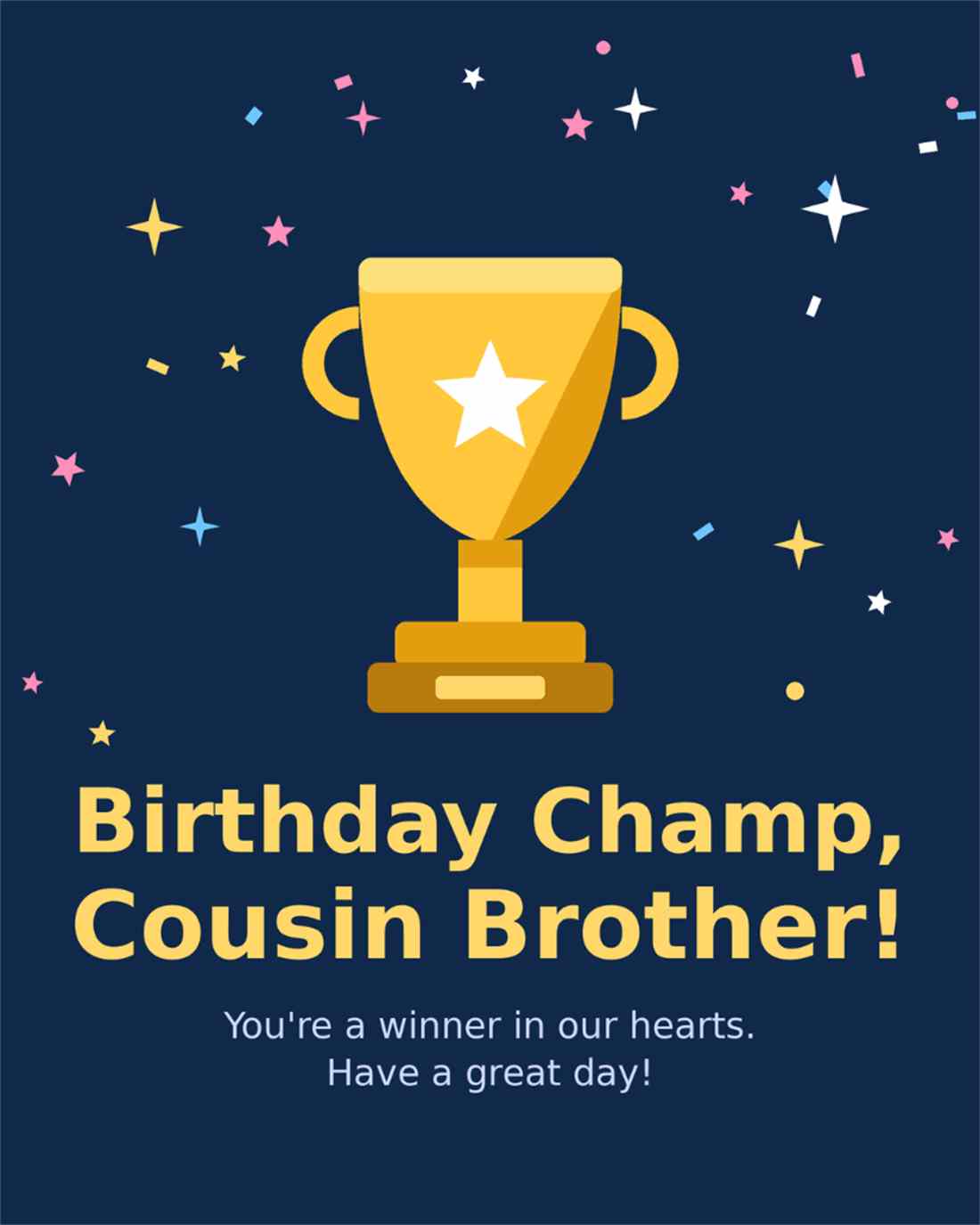 Birthday champ cousin brother you are a winner in our hearts trophy card