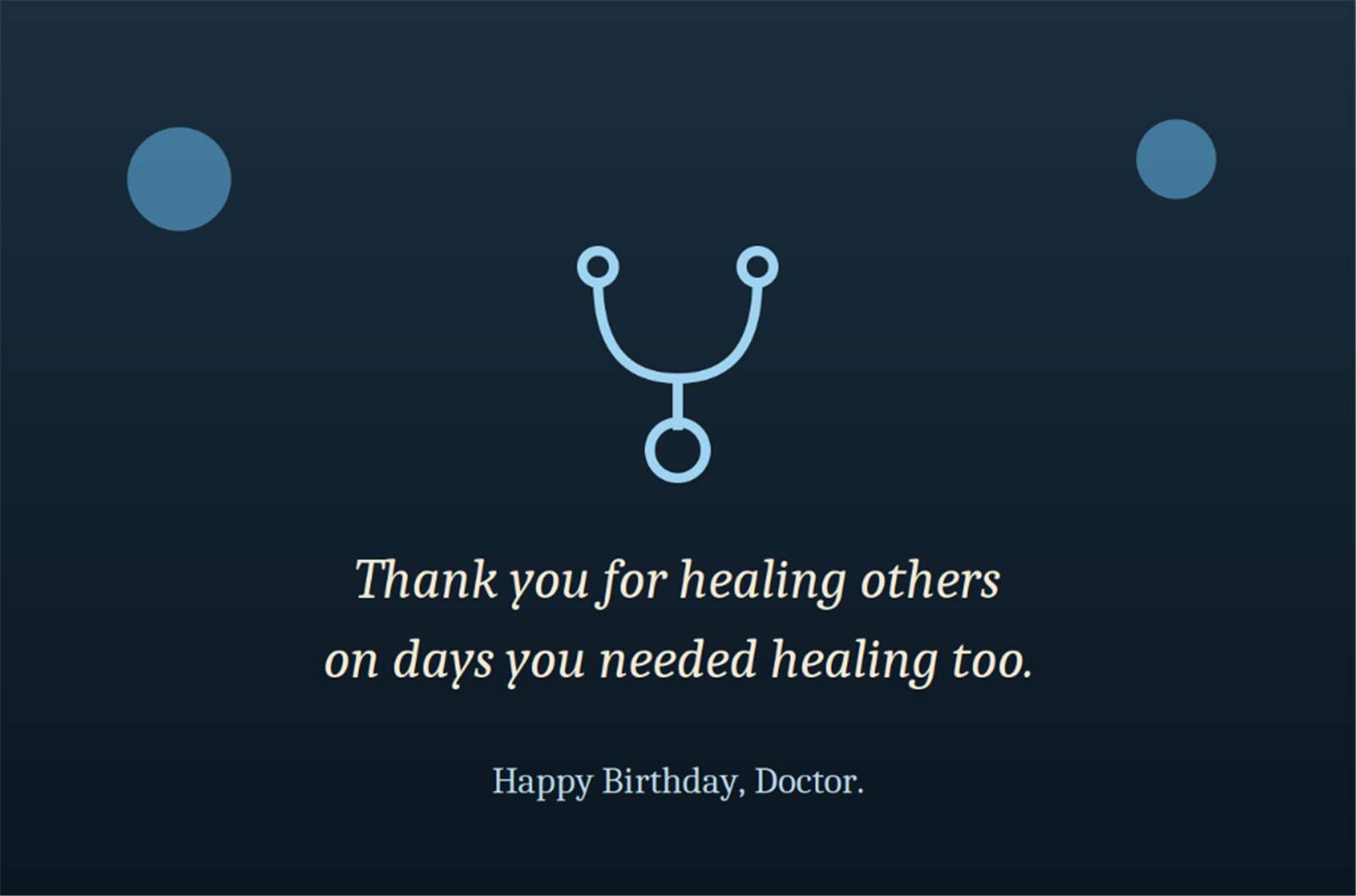 Thank you for healing others on days you needed healing too - Happy Birthday Doctor card