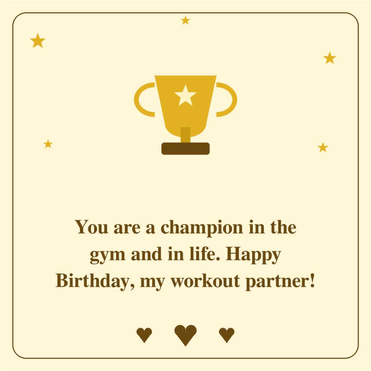 You are a champion in the gym and in life happy birthday my workout partner trophy card