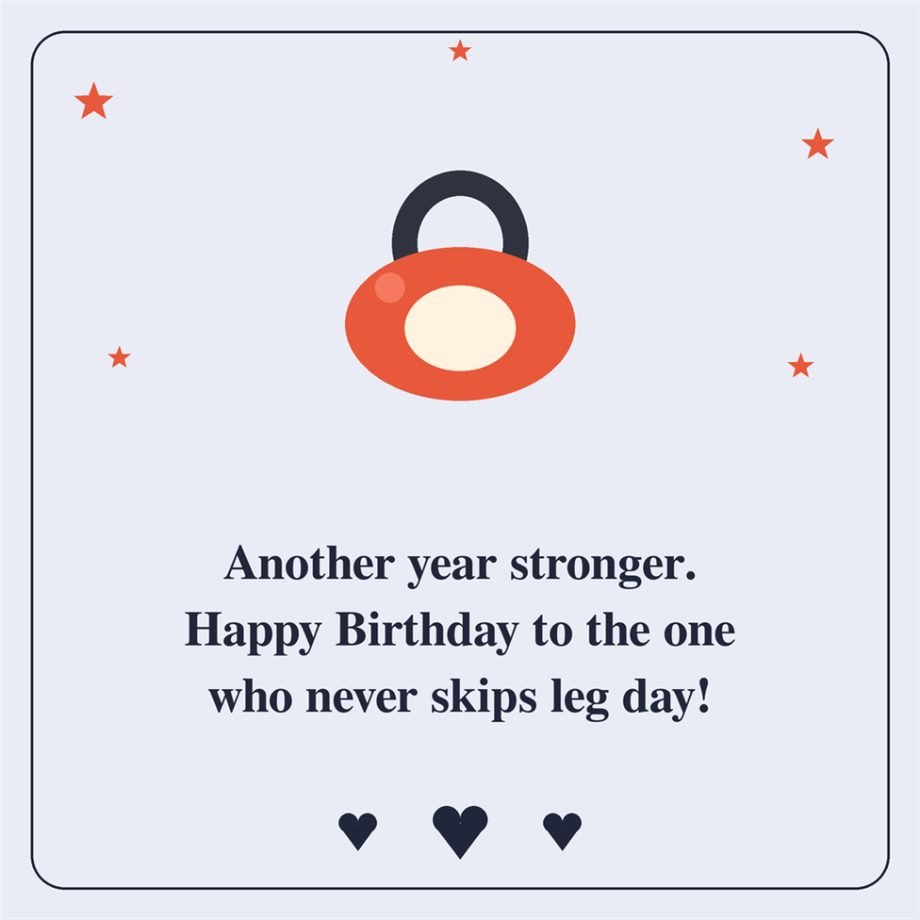 Another year stronger happy birthday to the one who never skips leg day kettlebell card
