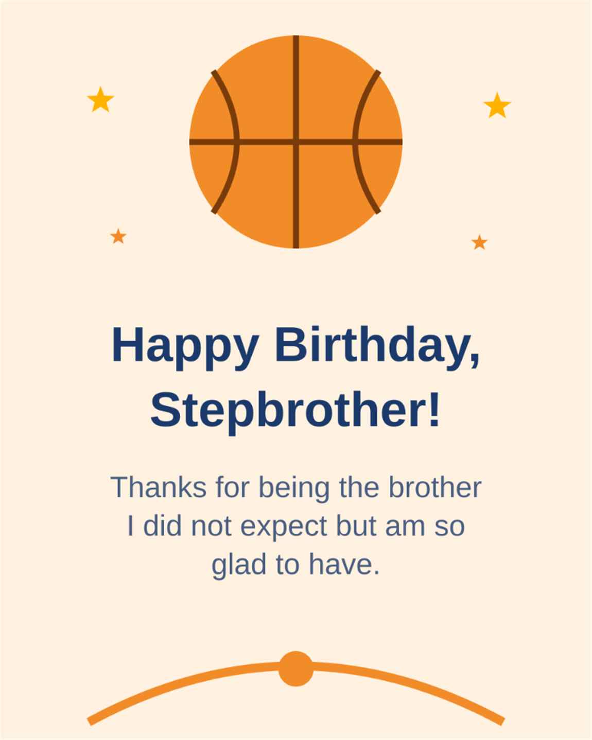 Happy Birthday Stepbrother Thanks for being the brother I did not expect but am so glad to have - Step Brother Birthday Card