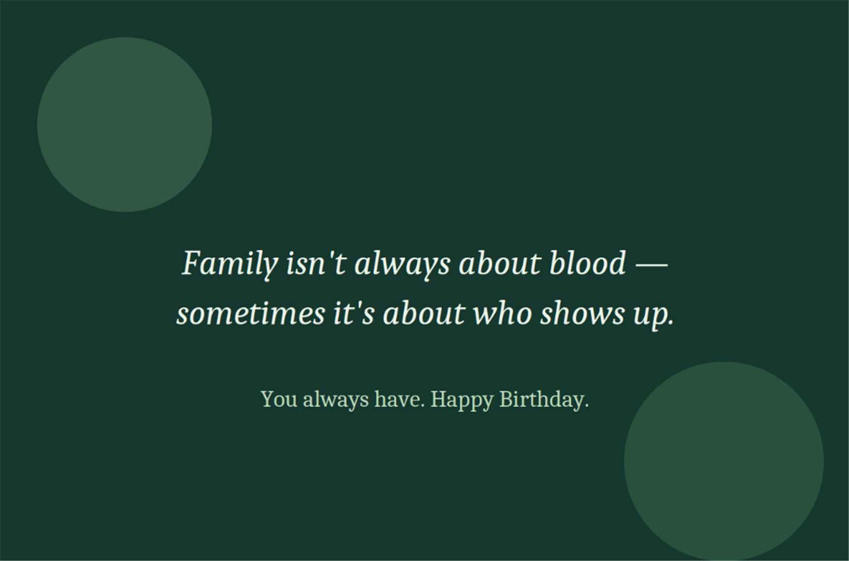 Family is about who shows up you always have - Happy Birthday Stepdad Card