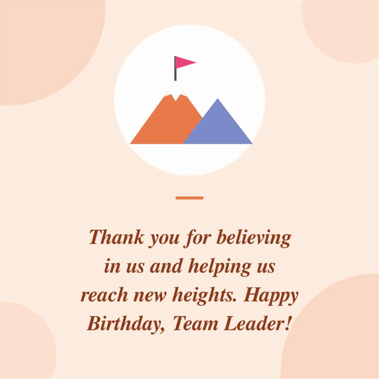 Thank you for believing in us and helping us reach new heights happy birthday team leader mountain card