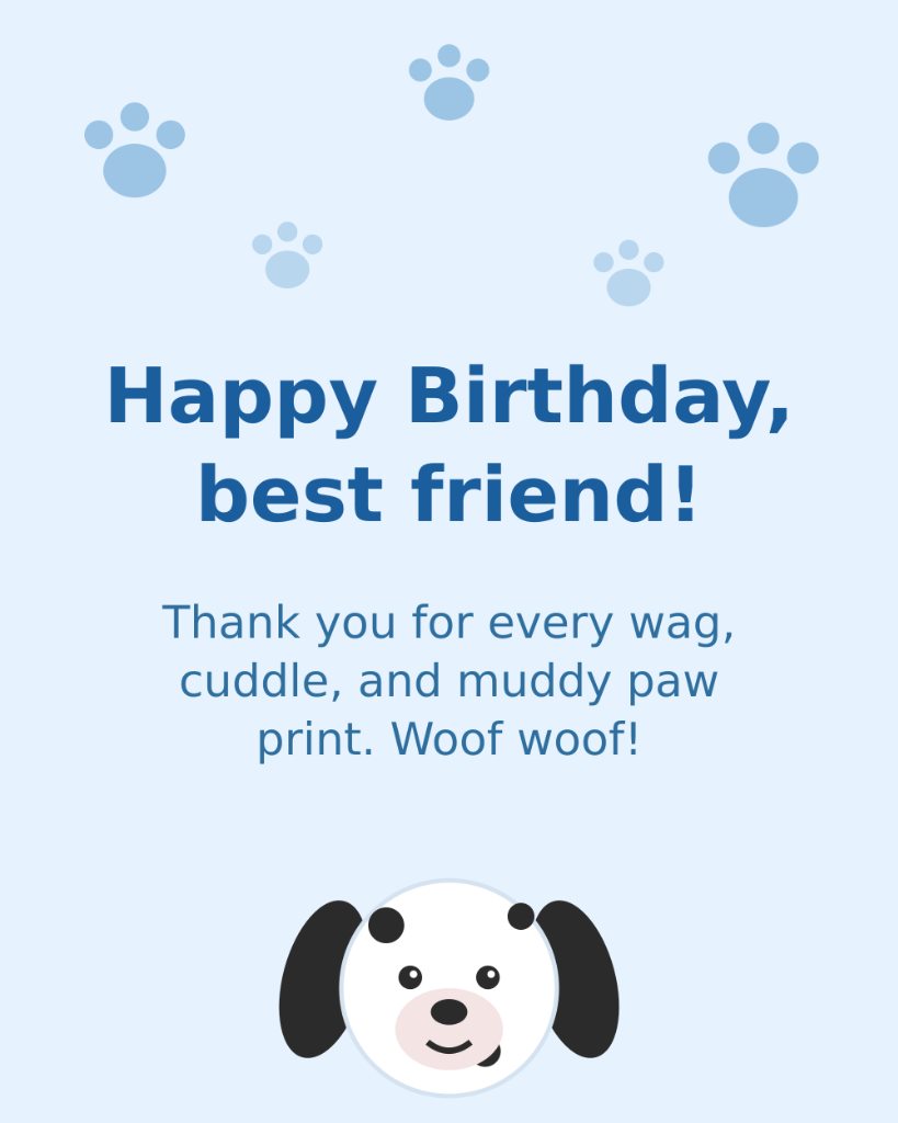 Happy Birthday Best Friend Dog Wish Card