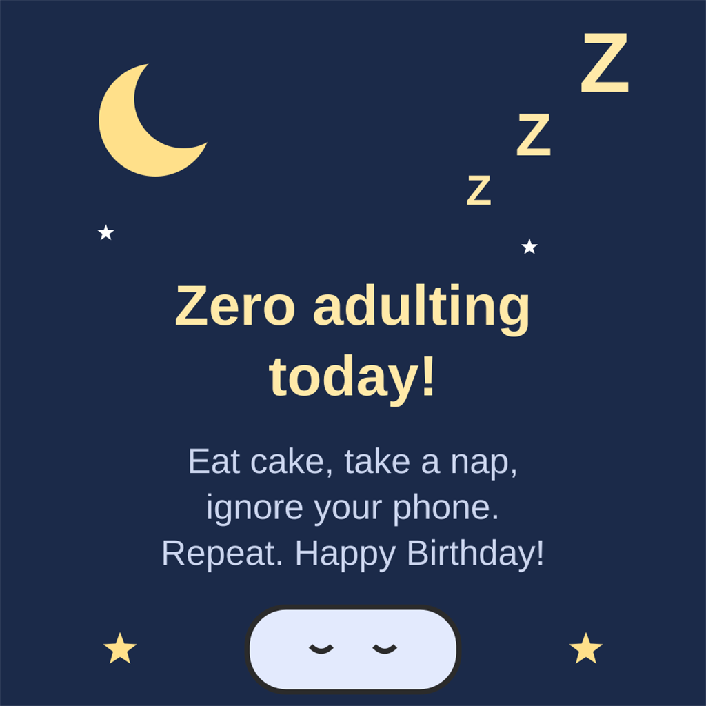Sleeping moon and stars funny birthday card - Zero adulting today eat cake take a nap