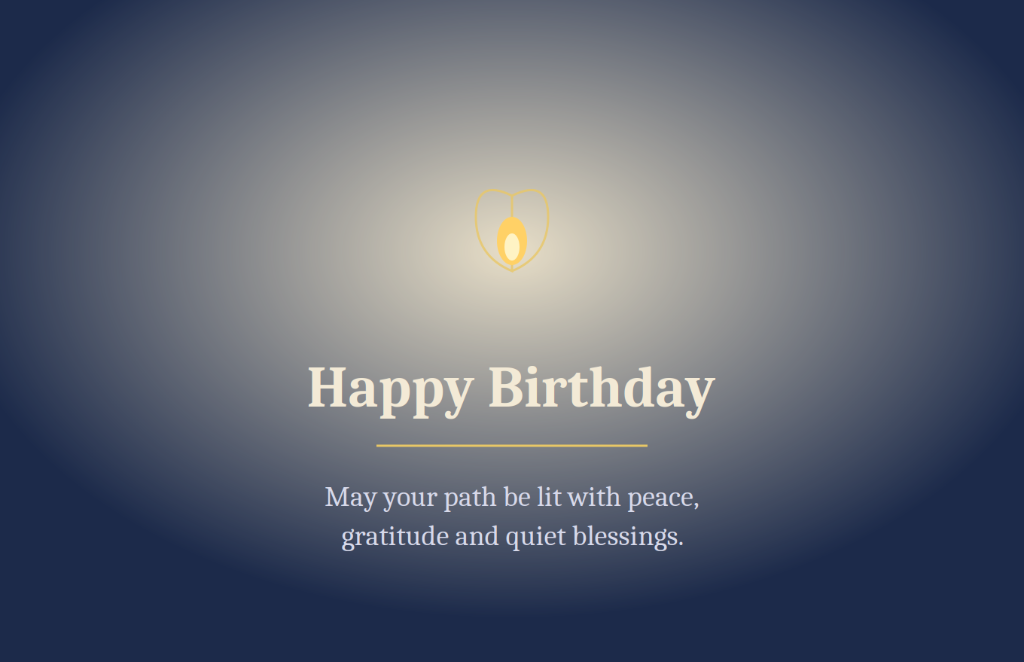 Spiritual birthday blessing card with glowing candle in heart wishing peace, gratitude and quiet blessings