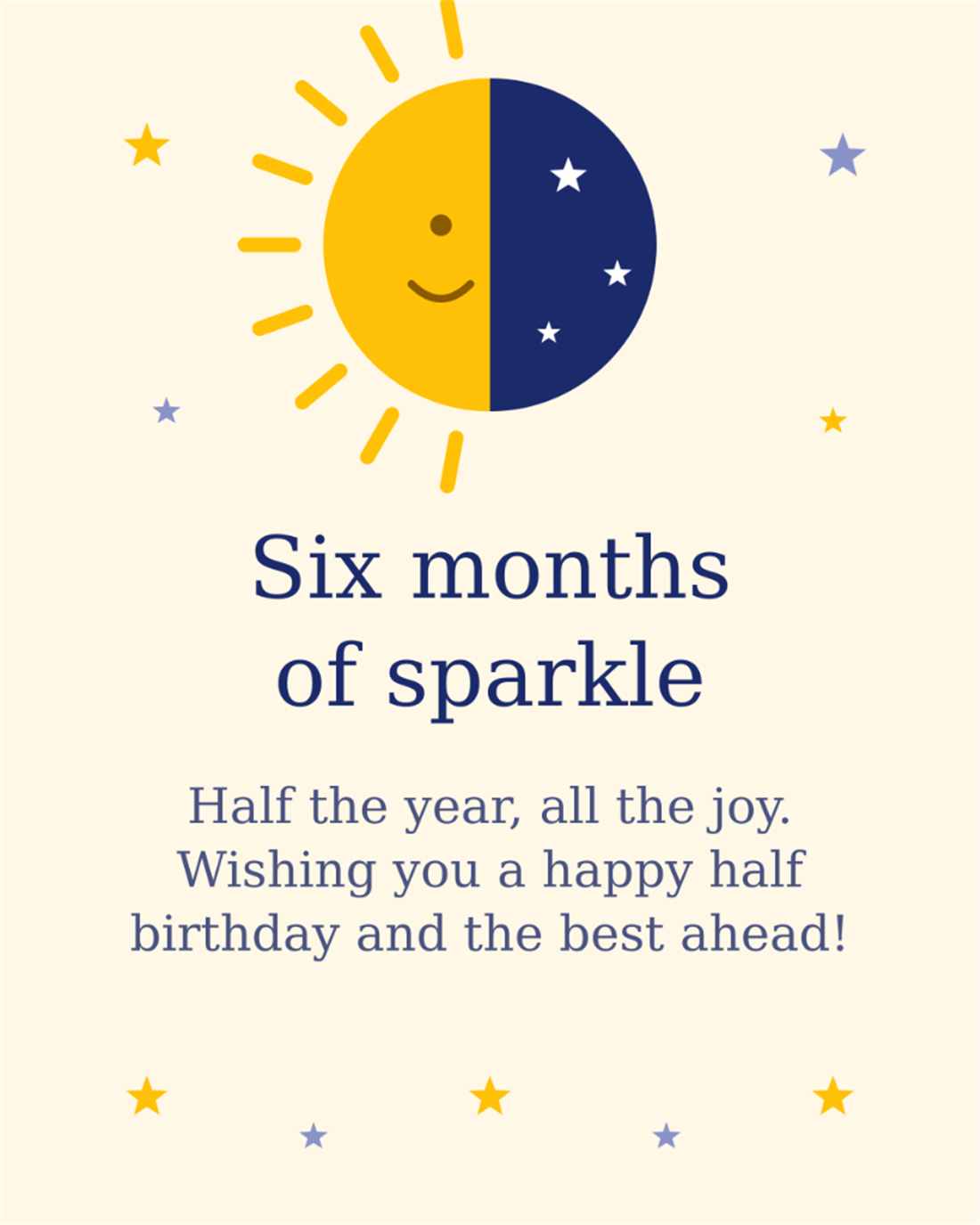 Six months of sparkle half the year all the joy sun and moon happy half birthday card